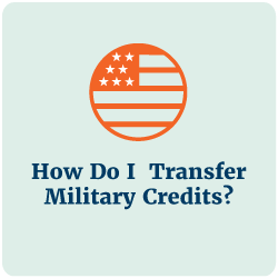 How Do I Transfer Military Credits