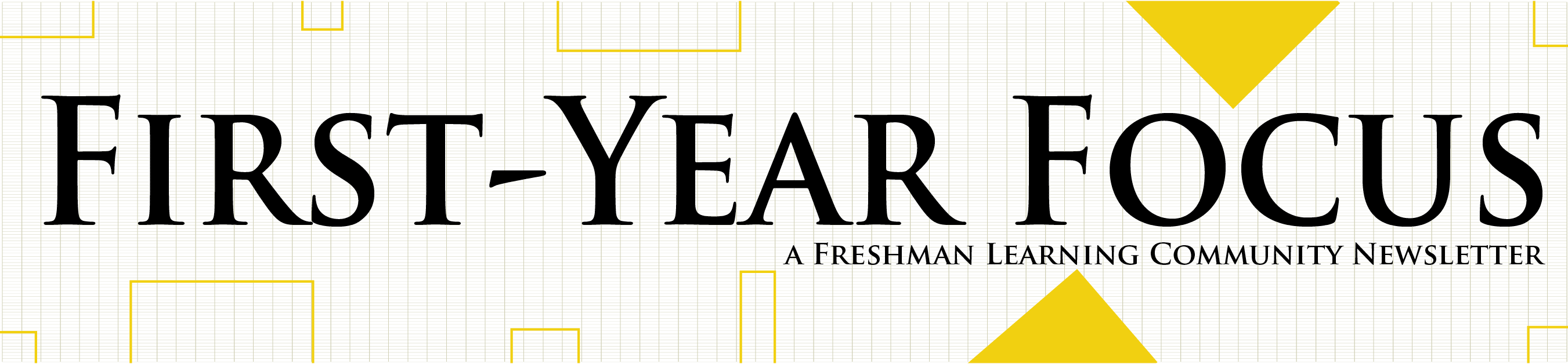 First-Year Focus Newsletter banner