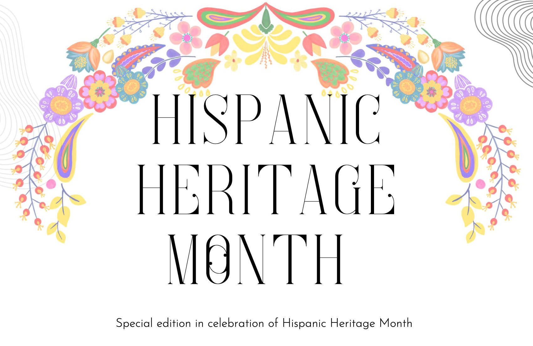 Hispanic Heritage Month Newsletter