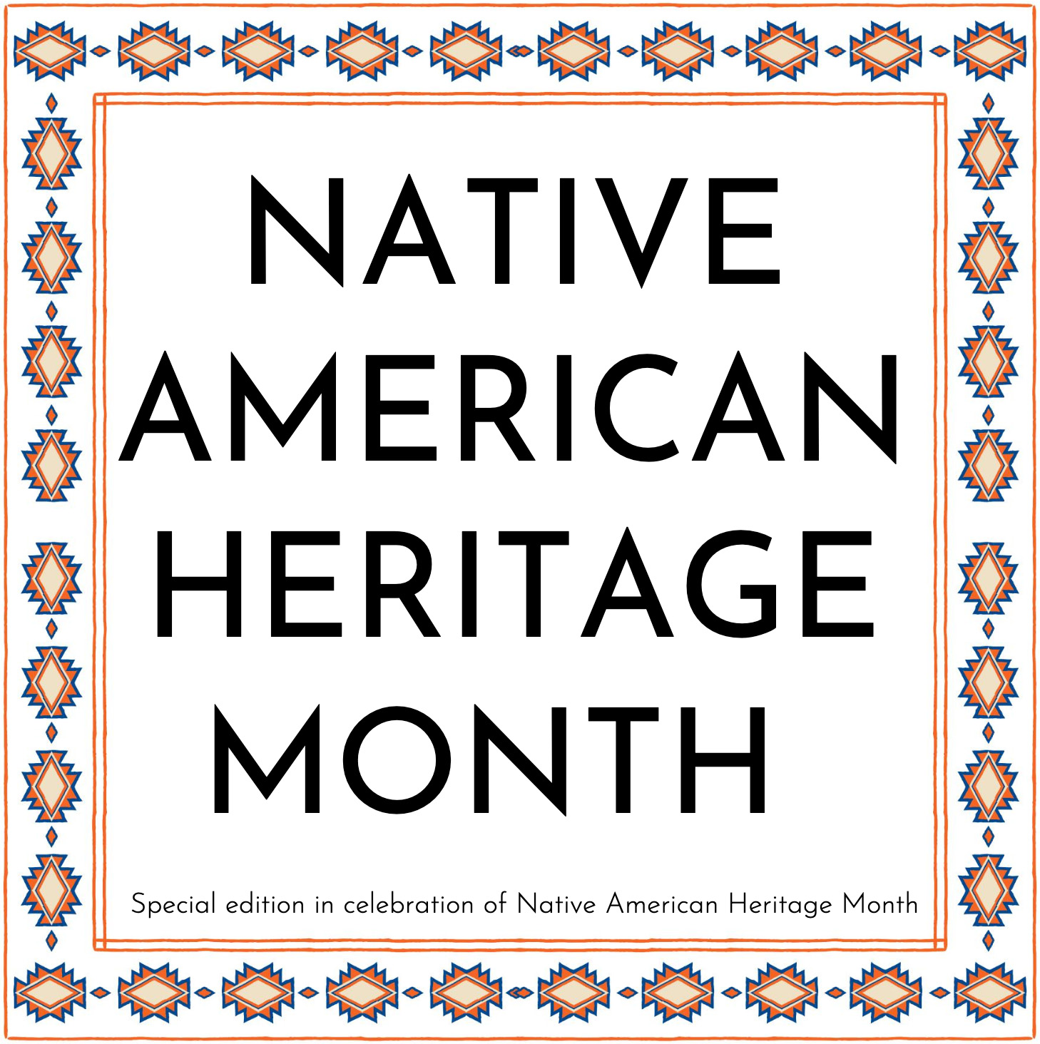 Native American Heritage Month Newsletter