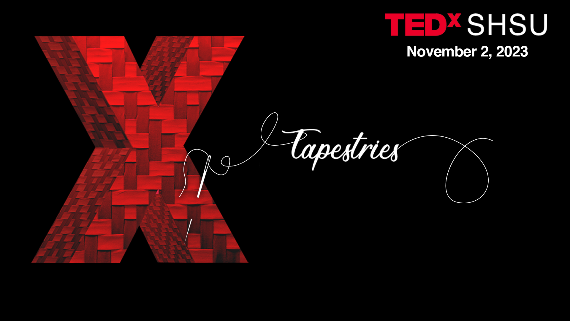 Theme: Tapestries - TEDxSHSU 2023
