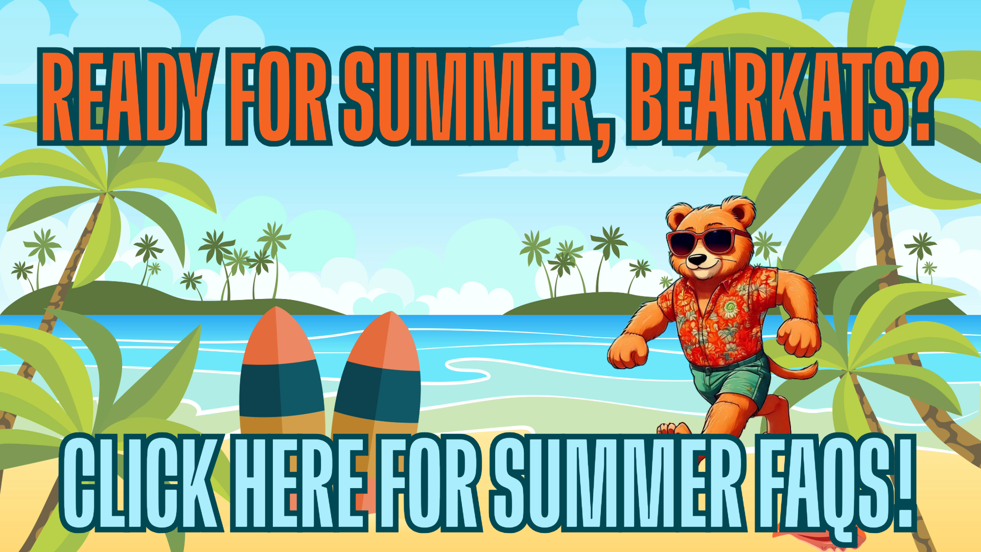 Summer FAQ