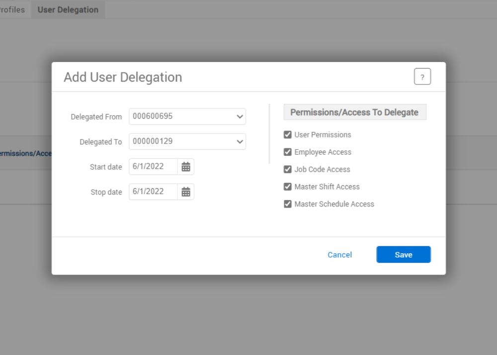 Enter details into Add User Delegation pop up and save