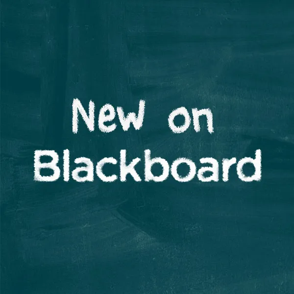 The text New on Blackboard appears written in chalk on a teal chalkboard