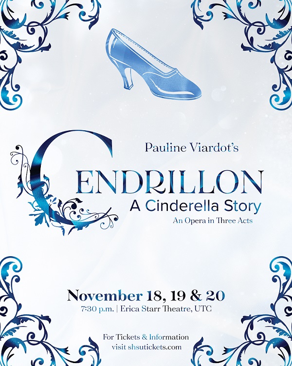SHSU Opera Presents 'Cendrillon' – A Cinderella Story